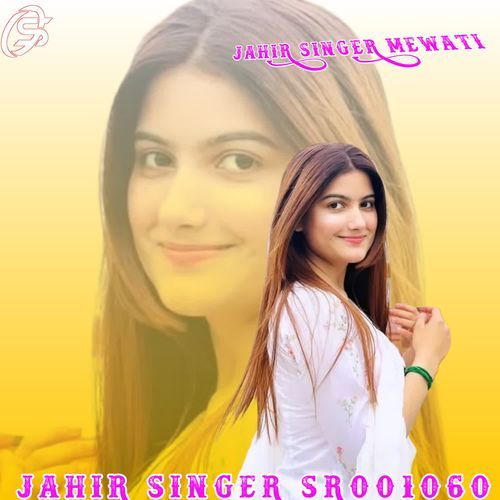 JAHIR SINGER SR001060 JAHIR SINGER MEWATI MP3 Download