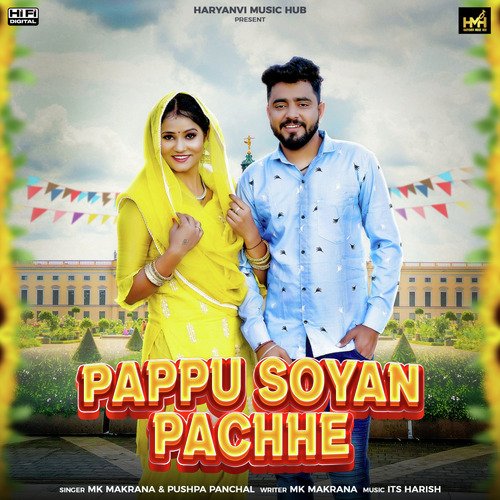 Pappu Soyan Pachhe Pushpa Panchal MP3 Download