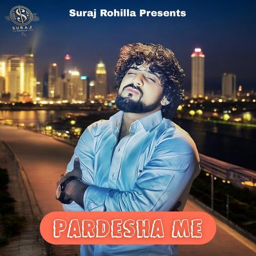 Pardesha Me Azad Singh MP3 Download