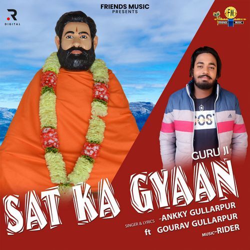 Sat Ka Gyan Guru Ji Gourav Gullarpur MP3 Download