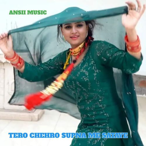 TERO CHEHRO SUPNA ME SATAYE Ansii Music MP3 Download
