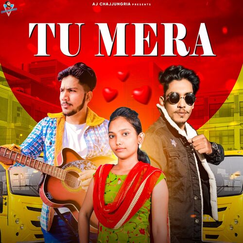 Tu Mera Aj Chajjungria MP3 Download