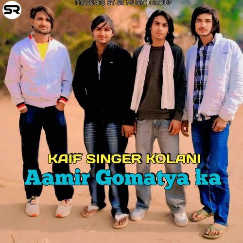 Aamir Gomatya ka Kaif Singer Kalani MP3 Download