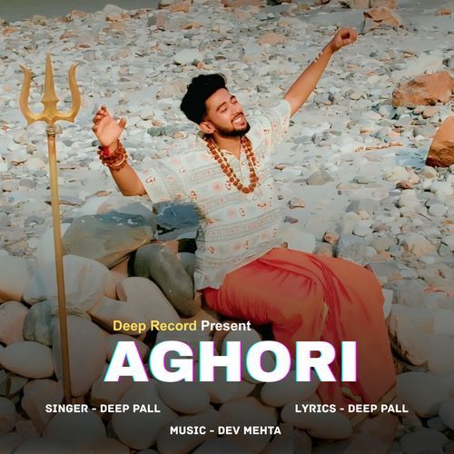 Aghori Deep Pall MP3 Download