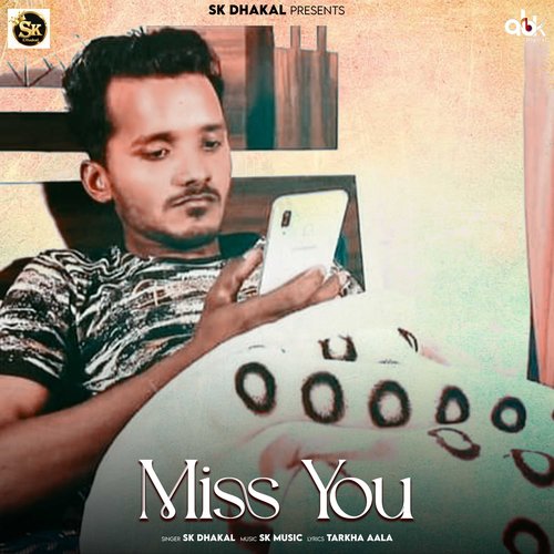 Miss You SK Dhakal MP3 Download
