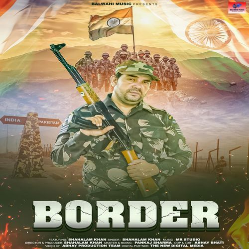 Border (feat. Shahalam Khan) Shahalam Khan MP3 Download