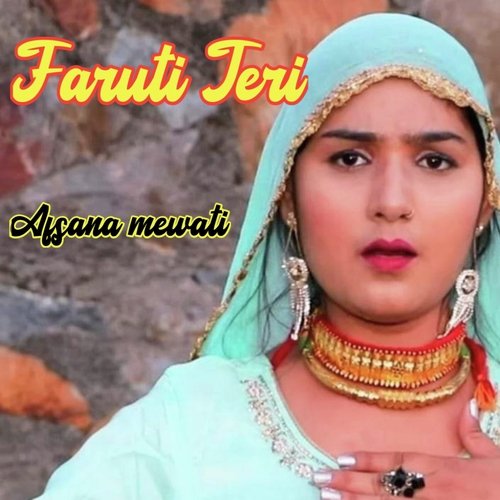 Faruti Teri Afsana Mewati MP3 Download