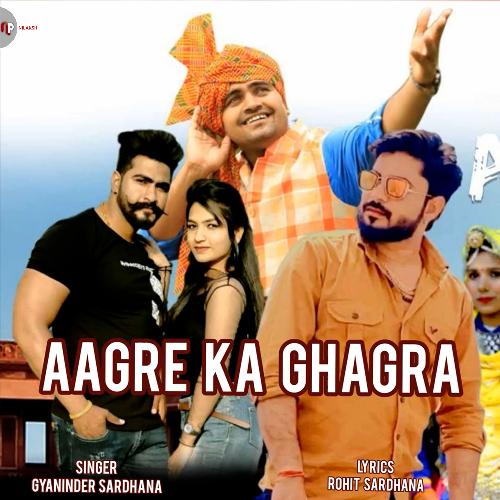 Aagre ka ghagra Rohit Sardhana MP3 Download