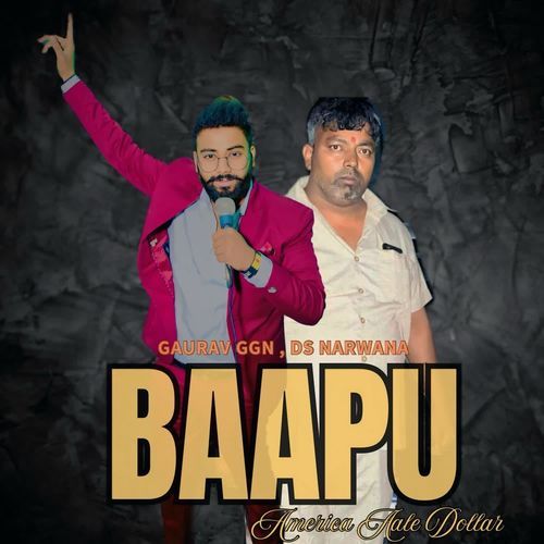 Baapu ( America Aale Dollar ) DS Narwana MP3 Download