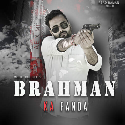 Brahman Ka Fanda Aditya Sharma MP3 Download