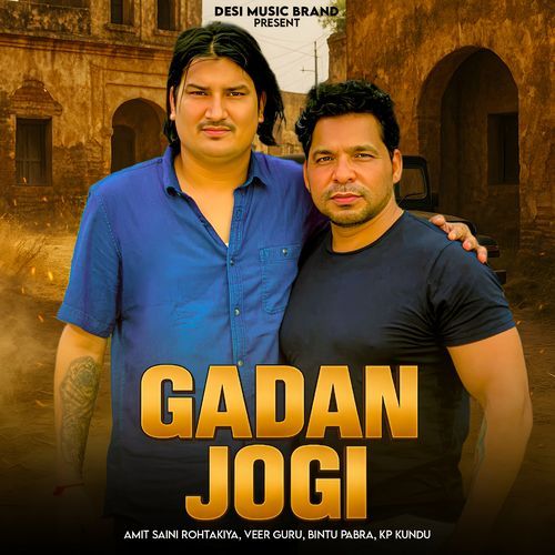 Gadan Jogi Amit Saini Rohtakiya MP3 Download
