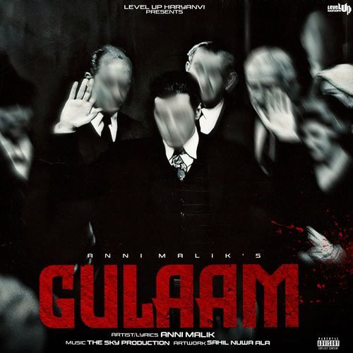 Gulaam Anni Malik MP3 Download