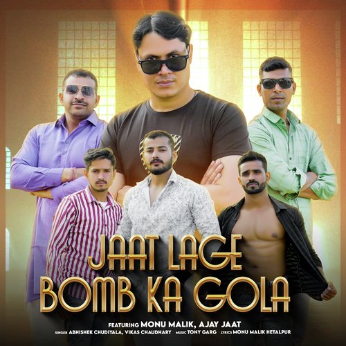 Jaat Lage Bomb Ka Gola Abhishek Chudiyala MP3 Download