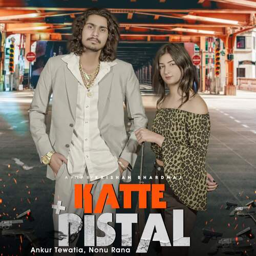 Katte Pistel feat. Nonu Rana Nonu Rana MP3 Download