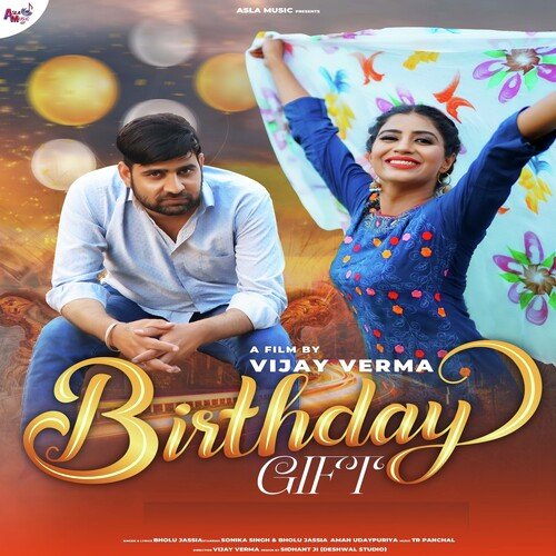 Birthday Gift Bholu Jassia MP3 Download