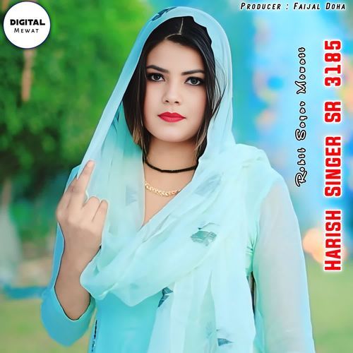 Harish Singer SR 3185 Rohil Sayar Mewati MP3 Download