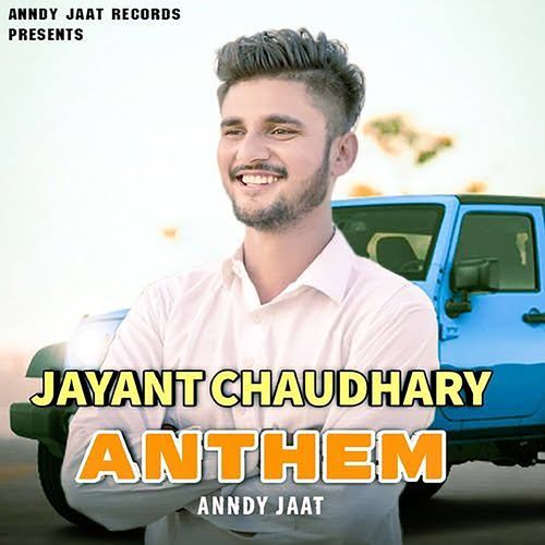 Jayant Chaudhary Antham Anndy Jaat MP3 Download