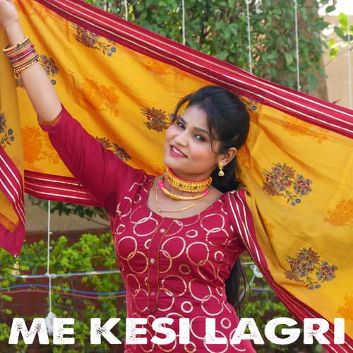 Me kesi Lagri Sahin Chanchal Mewati MP3 Download