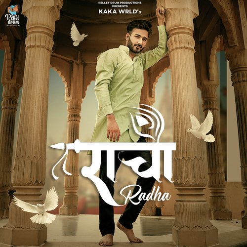 Radha (Unconditional Love) Kaka WRLD MP3 Download