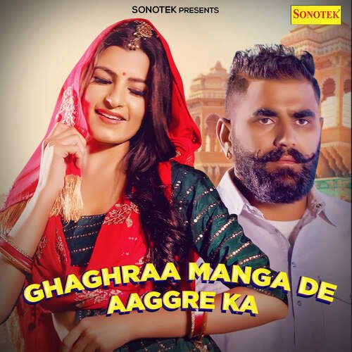 Ghaghraa Manga De Aaggre Ka Jasbeer Foji Jhaarkaa MP3 Download