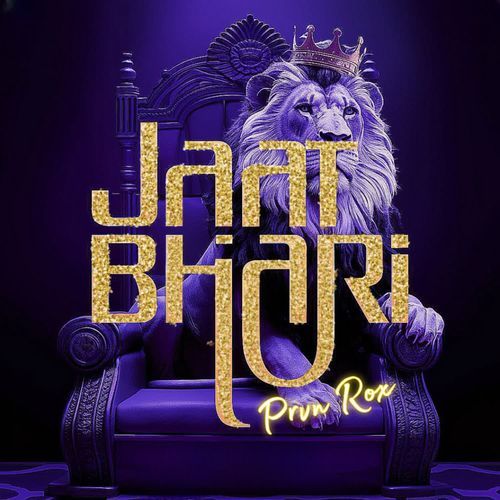 Jaat Bhari Prvn Rox MP3 Download