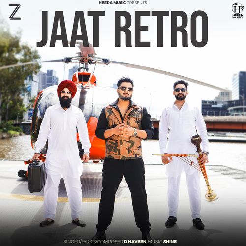 Jaat Retro D Naveen MP3 Download