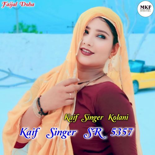 Kaif Singer Sr 5357 Kaif Singer Kolani MP3 Download