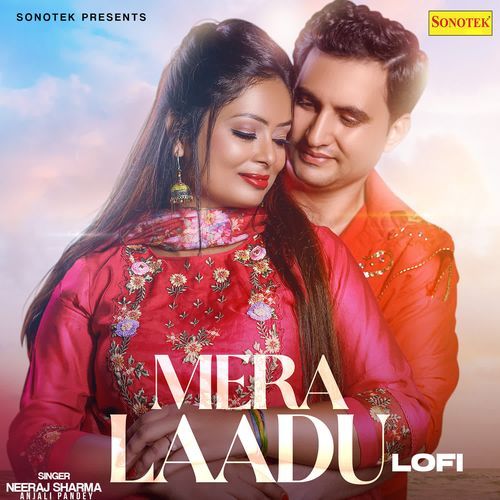 Mera Laadu Lofi Neeraj Sharma MP3 Download