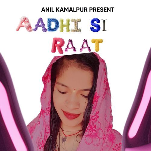 AADHI SI RAAT Gharima Sharma MP3 Download