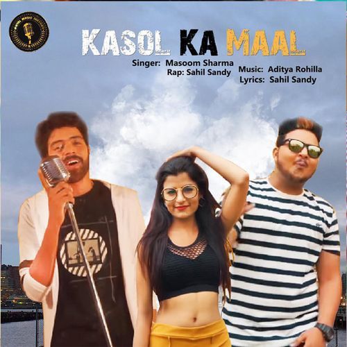 Kasol Ka Maal Masoom Sharma MP3 Download