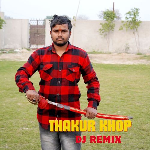 Thakur Khop Dj Remix Royal Sonu Thakur MP3 Download