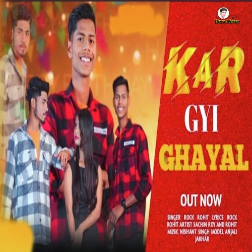 Kar gayi ghayal Rock Rohit MP3 Download