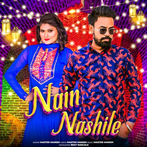 Nain Nashile Master Manish MP3 Download