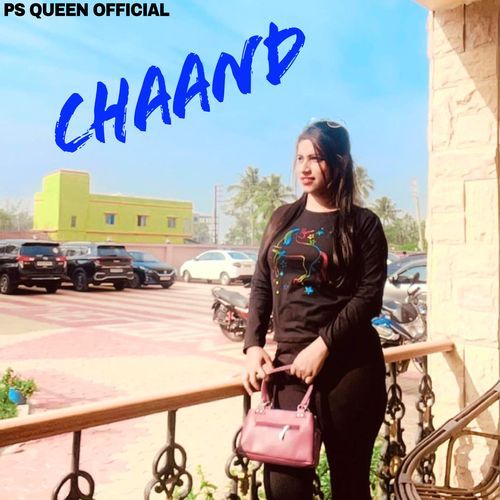 Chaand PS Queen MP3 Download