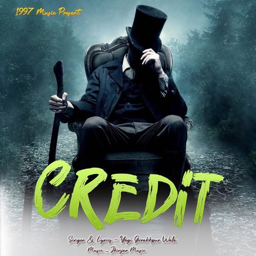 Credit Yogi Gorakhpur Wala MP3 Download