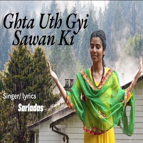 Ghta Uth Gyi Sawan Ki Sarladas MP3 Download