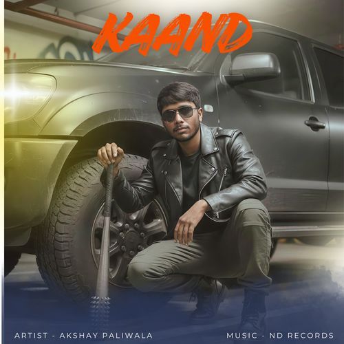 Kaand Akshay Paliwala MP3 Download