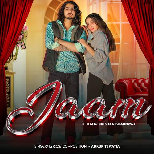 Jaam Ankur Tewatia MP3 Download