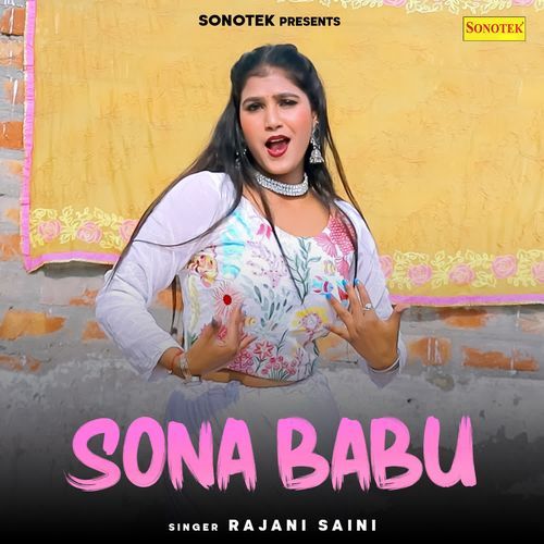 Sona Babu Rajani Saini MP3 Download