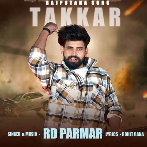 Takkar RD Parmar MP3 Download