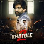 Khatole 2 – Masoom Sharma