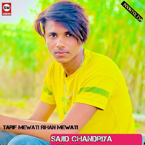 Sajid chandriya Mewati Tarif Mewati MP3 Download