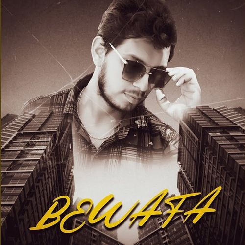 Bewafa Rshab RK X Pulkit MP3 Download