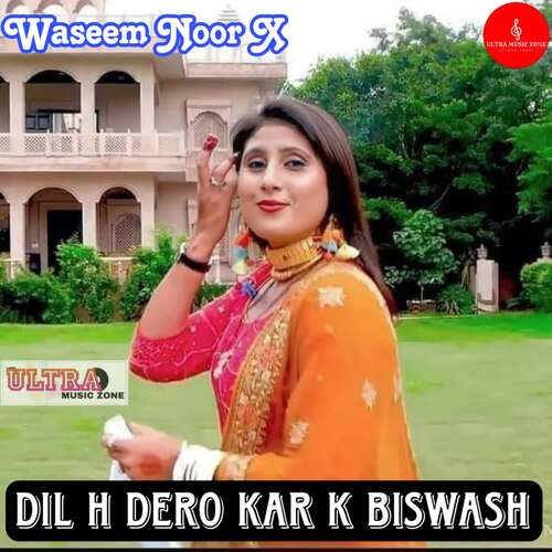 DIL H DERO KAR K BISWASH Waseem Noor X MP3 Download