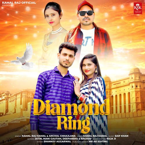 Diamond Ring Kamal Raj Kamal MP3 Download