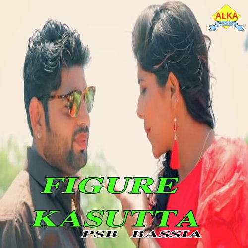 Figure Kasutta Mahi Chouhan MP3 Download