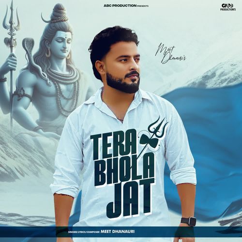Tera Bhola Jat Meet Dhanauri MP3 Download
