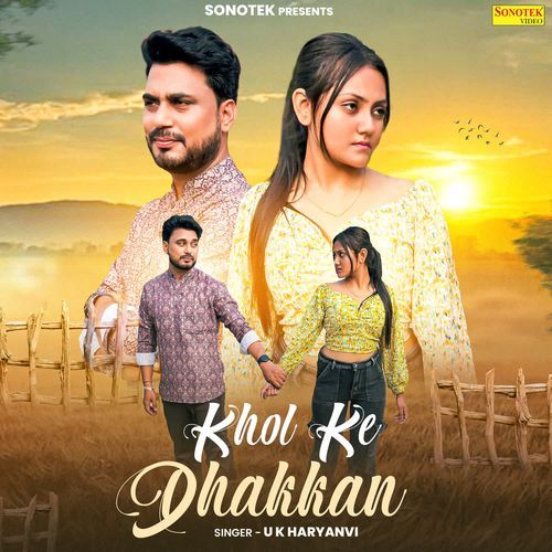 Khol Ke Dhakkan UK Haryanvi MP3 Download
