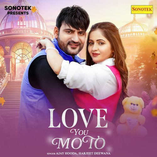 Love You Moto Harjeet Deewana MP3 Download