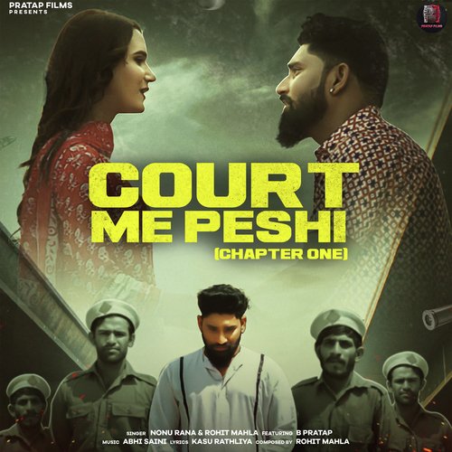Court Me Peshi Nonu Rana MP3 Download